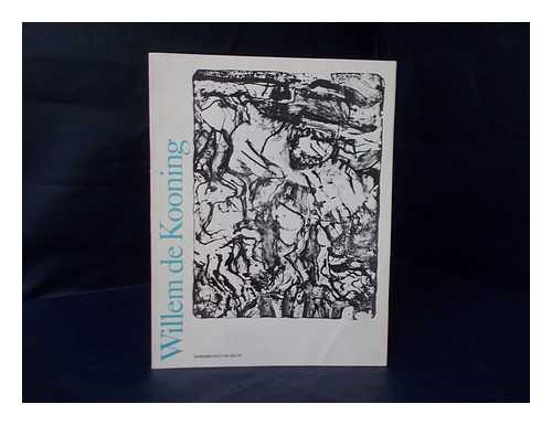 DE KOONING, WILLEM (1904-1997). DORDRECHTS MUSEUM - Willem de Kooning: 7 juli tot en met 26 augustus 1979