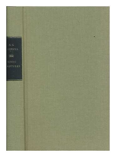 ZAEHNER, R. C. - Hindu scriptures / translated and edited by R.C. Zaehner