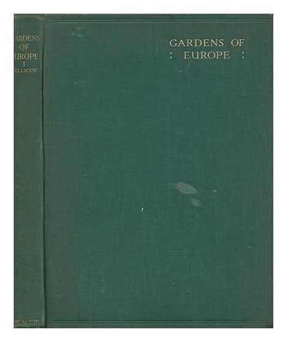 JELLICOE, GEOFFREY (1900-1996) - Gardens of Europe