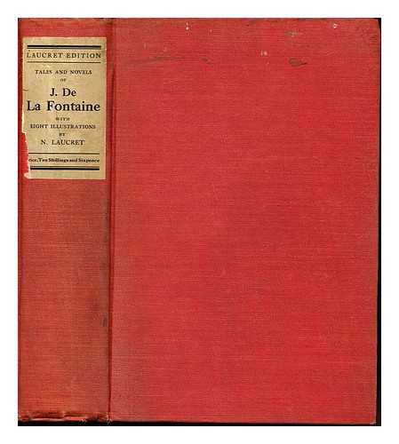 LA FONTAINE, JEAN DE (1621-1695). LAUCRET, N. [ILLUSTRATOR] - Tales and Novels of J. De La Fontaine with eight illustrations by N. Laucret: two volumes in one