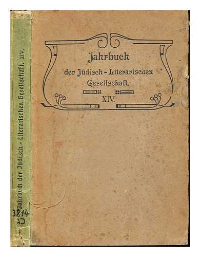 JUDISCH-LITERARISCHEN GESELLSCHAFT - Jahrbuch der Judisch-Literarischen Gesellschaft: XIV