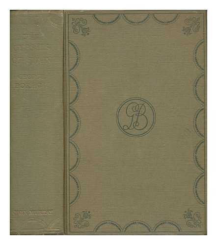 BORROW, GEORGE HENRY (1803-1881) - The Zincali : an account of the Gypsies of Spain