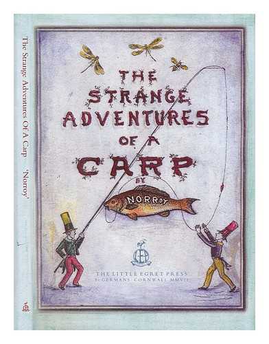 NORROY - The strange adventures of a carp