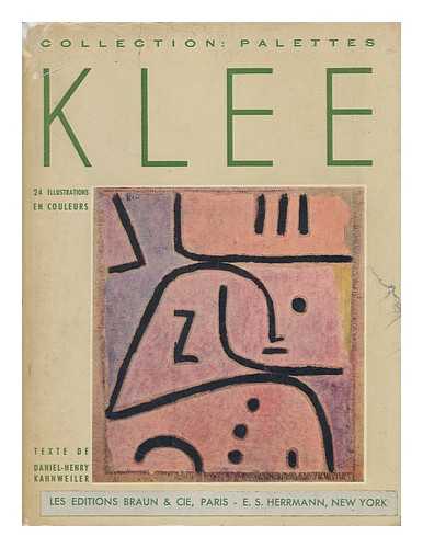 KAHNWEILER, DANIEL HENRY (1884- ) - Klee / Texte De Daniel-Henry Kahnweiler