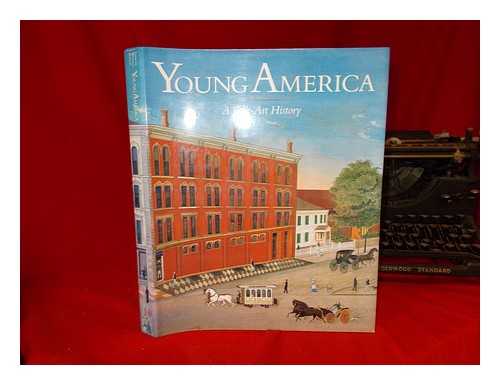 LIPMAN, JEAN (1909-1998) - Young America : a folk-art history / Jean Lipman, Elizabeth V. Warren, Robert Bishop