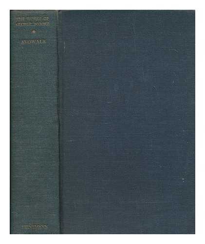 MOORE, GEORGE (1852-1933) - Avowals