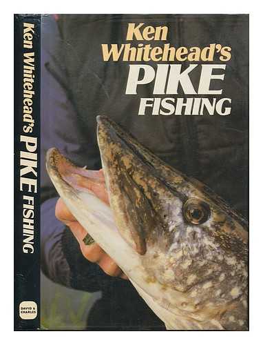 WHITEHEAD, KEN - Ken Whitehead's pike fishing