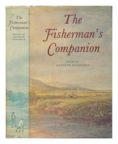 MANSFIELD, KENNETH - The fisherman's companion