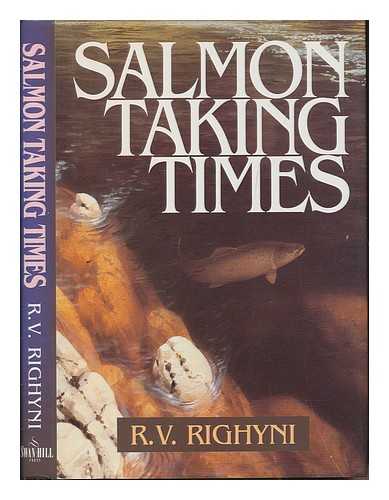 RIGHYNI, REGINALD VERNON - Salmon taking times
