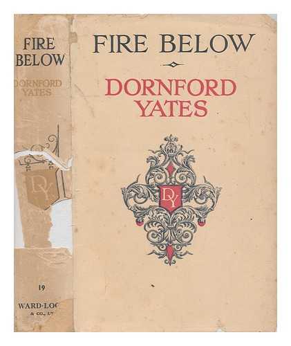 YATES, DORNFORD (1885-1960) - Fire below