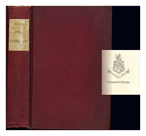 MOTLEY, JOHN LOTHROP (1814-1877) - The life and death of John of Barneveld : advocate of Holland / with a view of the primary causes and movements of the thirty years' war. By John Lothrop Motley: volume II