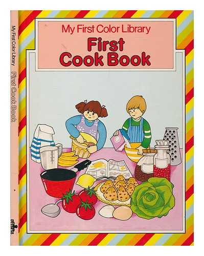 FELLOWS, JENNIFER - First cook book / Jennifer Fellows ; illustrated by Ann Rees