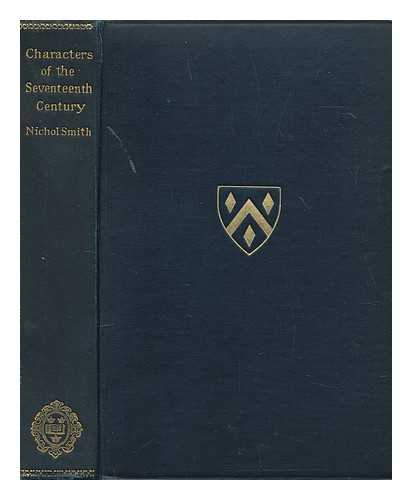 Smith, David Nichol (1875-1962) - Characters from the histories & memoirs of the seventeenth century : with an essay on the character and historical notes