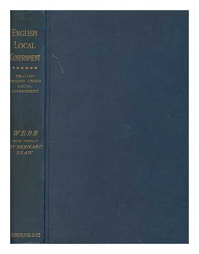 WEBB, SIDNEY (1859-1947) - English prisons under local government