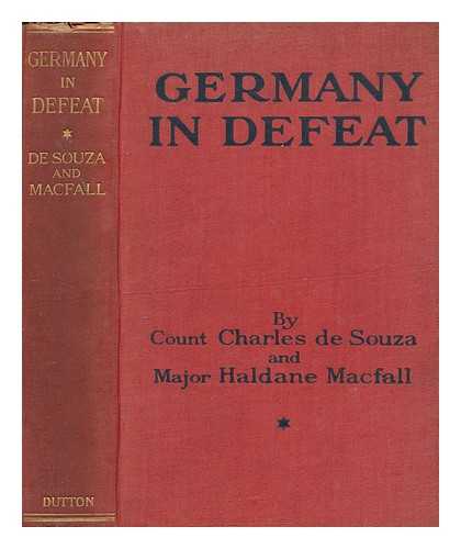 SOUZA, CHARLES DE, COUNT - Germany in defeat : a strategic history of the war : first phase