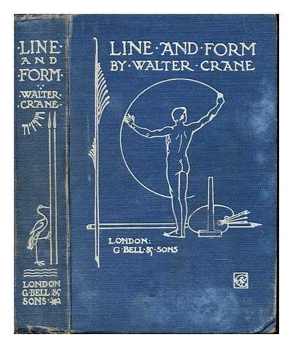 CRANE, WALTER (1845-1915) - Line and form / Walter Crane