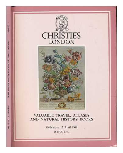 CHRISTIE'S LONDON - Valuable Travel, Atlases and Natural History Books - Wenesday 13 April 1988 at 10.30 am