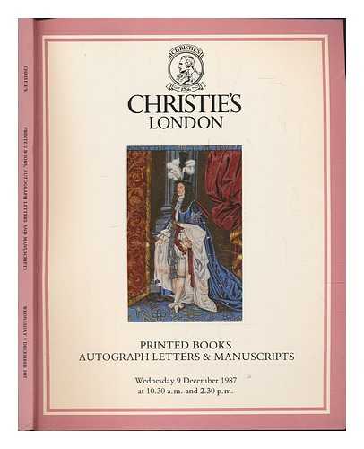 CHRISTIE'S LONDON - Printed Books, Autograph letters and Manuscripts - Wednesday 9 December 1987 at 10.30 am and 2.30 pm