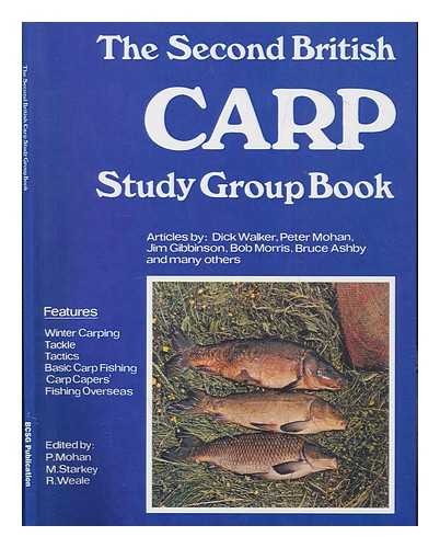 THE BRITISH CARP STUDY GROUP - The Second British Carp Study Group Book - The 40th Anniversary Editions of Books 1, 2 and 3, 1969-2009