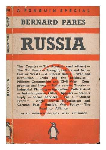 PARES, BERNARD (1867-1949) - Russia