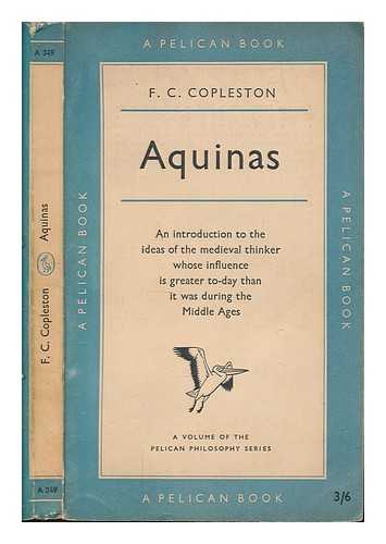 COPLESTON, FREDERICK CHARLES - Aquinas