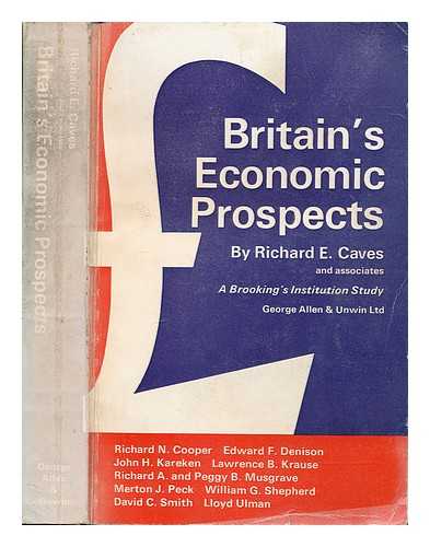 CAVES, RICHARD E - Britain's economic prospects / Richard E. Caves and associate