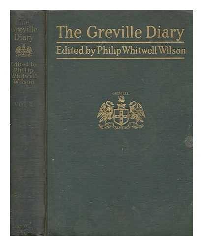 GREVILLE, CHARLES (1794-1865) - The Greville diary, including passages hitherto withheld from publication
