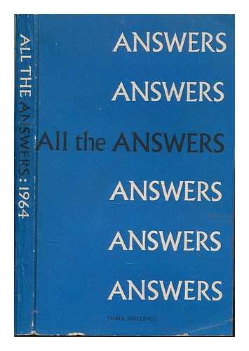 NATIONAL UNION OF CONSERVATIVE AND CONSTITUTIONAL ASSOCIATIONS (ENGLAND). CONSERVATIVE CENTRAL OFFICE - All the Answers