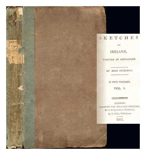 MISS OWENSON - Sketches of Ireland, written in Connaught: volume I