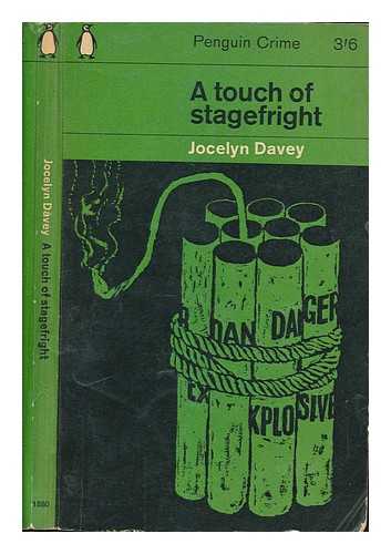 DAVEY, JOCELYN - A touch of stagefright