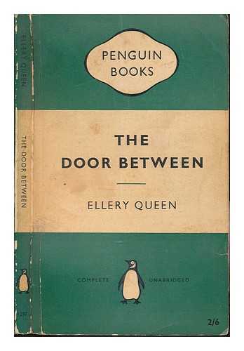 QUEEN, ELLERY - The door between