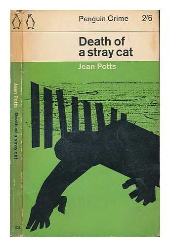 POTTS, JEAN - Death of a stray cat