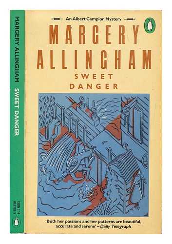 ALLINGHAM, MARGERY - Sweet Danger