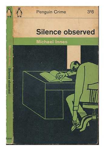 INNES, MICHAEL - Silence observed