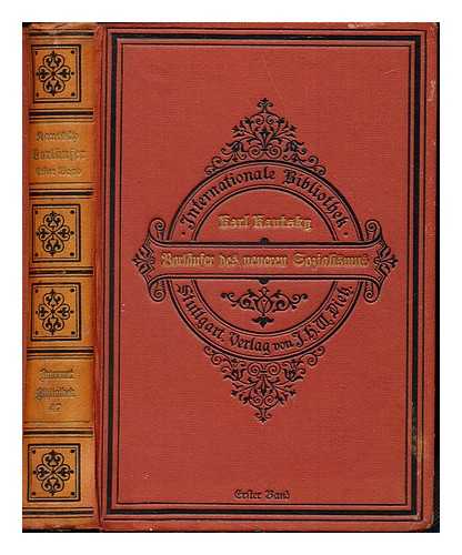 KAUTSKY, KARL (1854-1938) - Vorlufer des neueren Sozialismus / von Karl Kautsky: erster band: kommunistische bewegungen im mittelalter