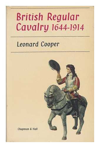 COOPER, LEONARD - British Regular Cavalry 1644-1914