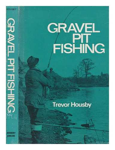 HOUSBY, TREVOR RAYMOND LAURENCE - Gravel pit fishing