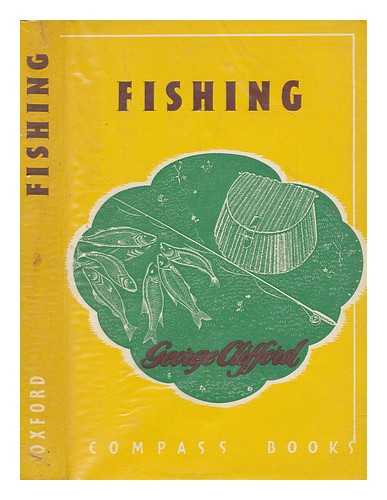 CLIFFORD, GEORGE - Fishing / With drawings by Bernard Venables