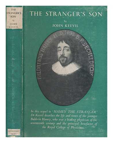 KEEVIL, J. J. (JOHN JOYCE) - The stranger's son