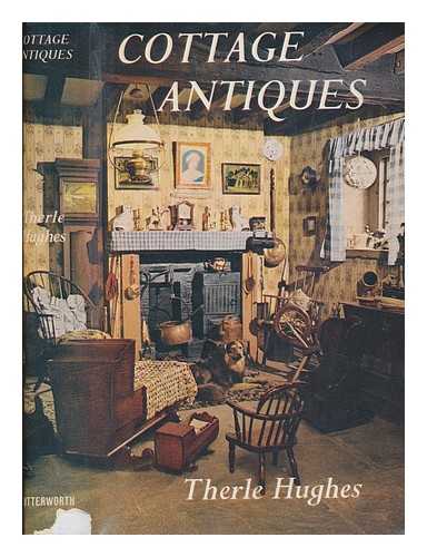 HUGHES, THERLE - Cottage antiques