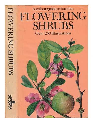 POKORN, JAROMR - A colour guide to familiar flowering shrubs