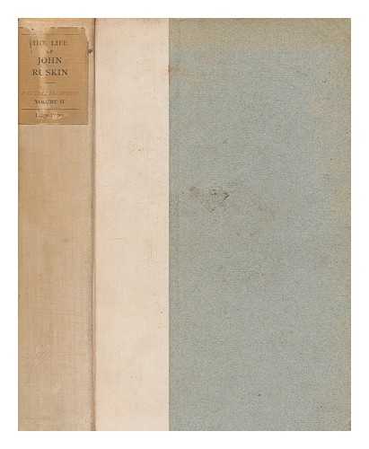 COLLINGWOOD, W. G. (1854-1932) - The life and work of John Ruskin