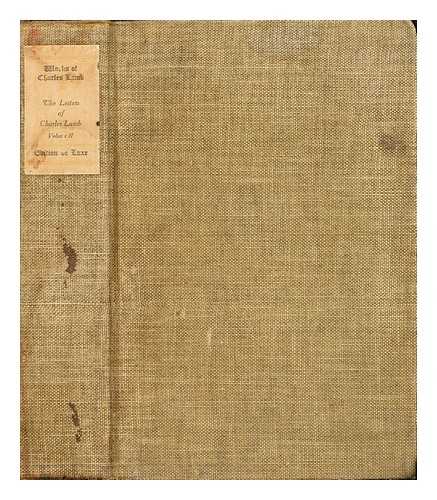 LAMB, CHARLES (1775-1834) - The letters of Charles Lamb : newly arranged, with additions. Vol. 2 / edited, with introduction and note by Alfred Ainger.