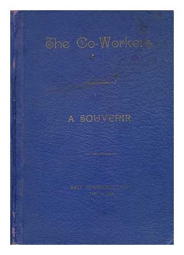 SABBATH SCHOOL OF THE FRANKLIN STREET CONGREGATIONAL CHURCH - Thw Co-Workers - Historical sketch, treasurer's report, in memoriam, members, etc