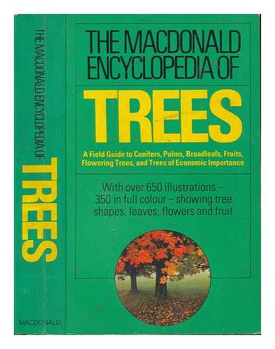 LANZARA, PAOLA - The Macdonald encyclopedia of trees / drawings by Francesco De Marco ; English translation by Hugh Young