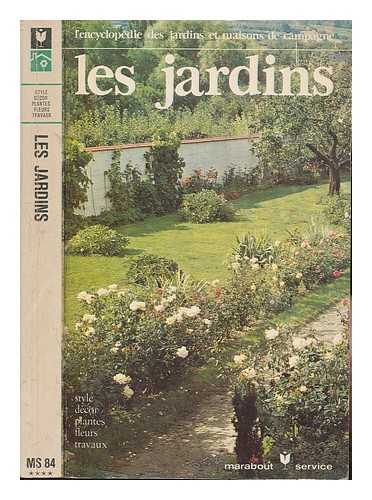 MULTIPLE AUTHORS - L'encyclopedie des jardins et maisons de campagne Tome 2