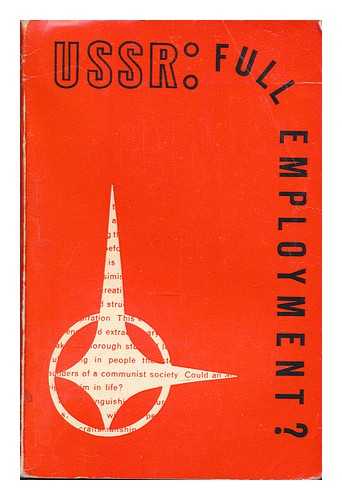 MANEVICH, E. L. (EFIM L'VOVICH) - USSR: full employment