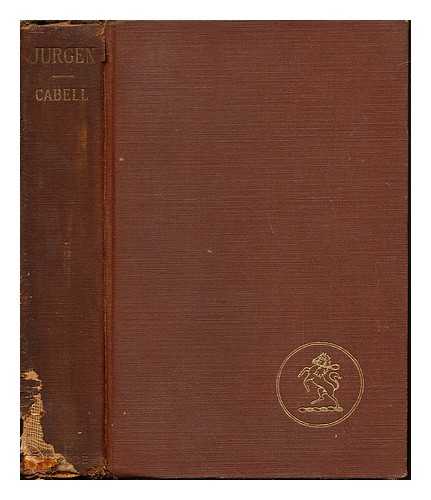 CABELL, JAMES BRANCH (1879-1958) - Jurgen: a comedy of justice