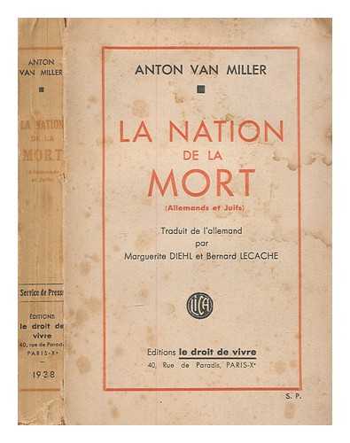 VAN MILLER, ANTON - La nation de la mort