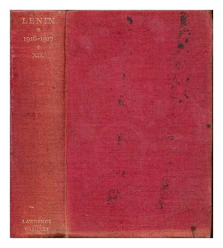 LENIN, VLADIMIR IL'ICH (1870-1924) - Collected Works: volume XIX (1916-1917)